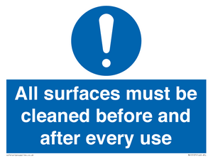 All surfaces must be cleaned before and after every use